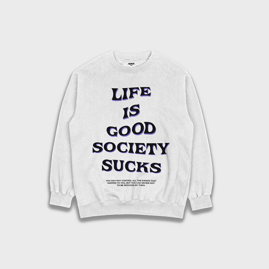 Life is Good - Loose Fit Heavyweight Sweatshirt