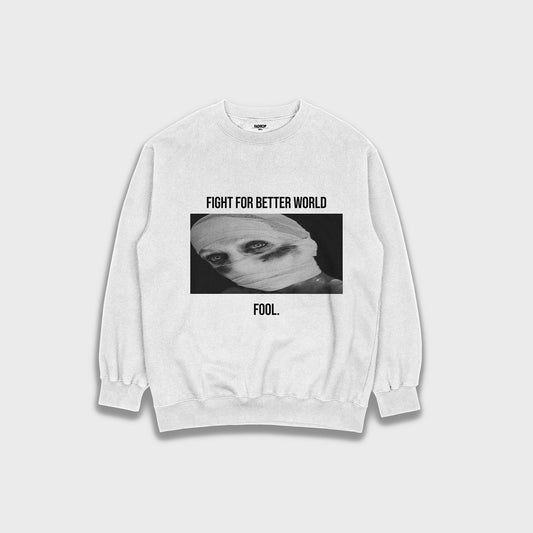 Fight for better world - Loose Fit Heavyweight Sweatshirt